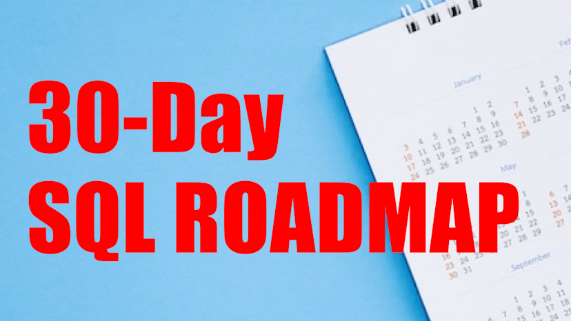 Learn SQL In 30 Days Roadmap For FREE